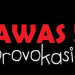 awas-provokasi-5880cd66c322bd88101e8ab2
